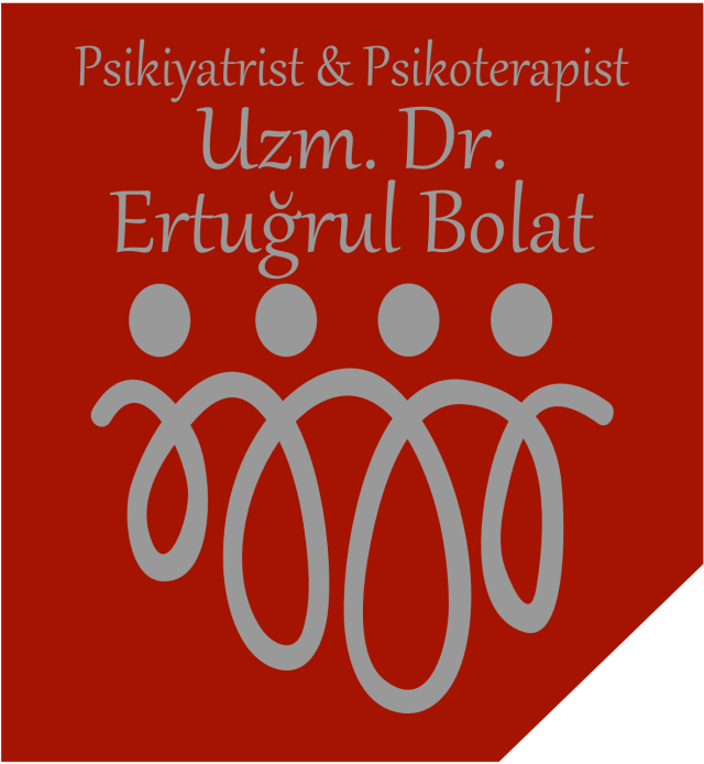 Psikiyatrist & Psikoterapist Uzm. Dr. Ertuğrul Bolat